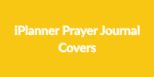 ⬇️ iPlanner Prayer Journal Covers