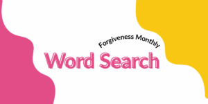 ⬇️ FORGIVENESS Word Search